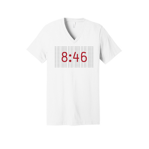 8 Min 46 Sec: We Can't Breathe - Unisex V-Neck